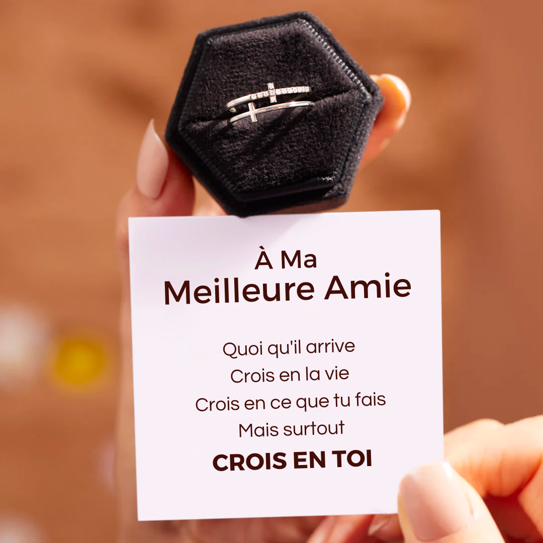 Bague Ajustable A ma meilleure amie Crois en toi